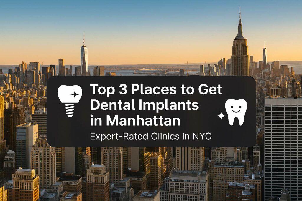 Manhattan dental implant clinic